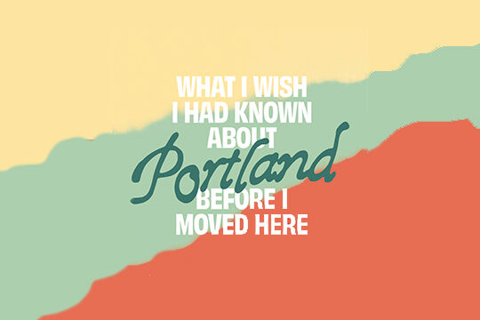 What to know about Portland before you move there