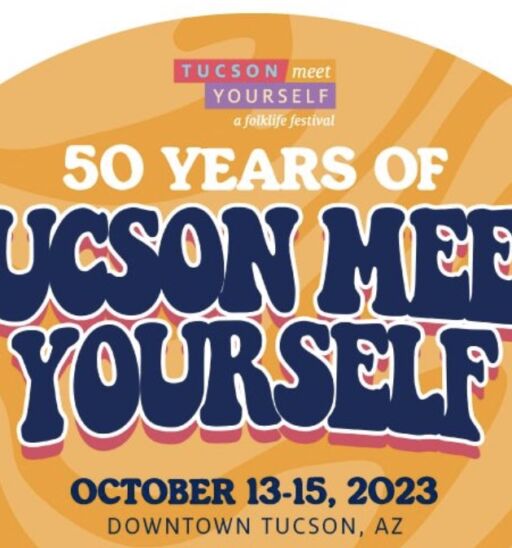 Tucson Meet Yourself Folklife Festival 2023